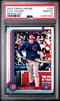 2025 Topps Chrome - Kyle Tucker #103 Refractor PSA 10