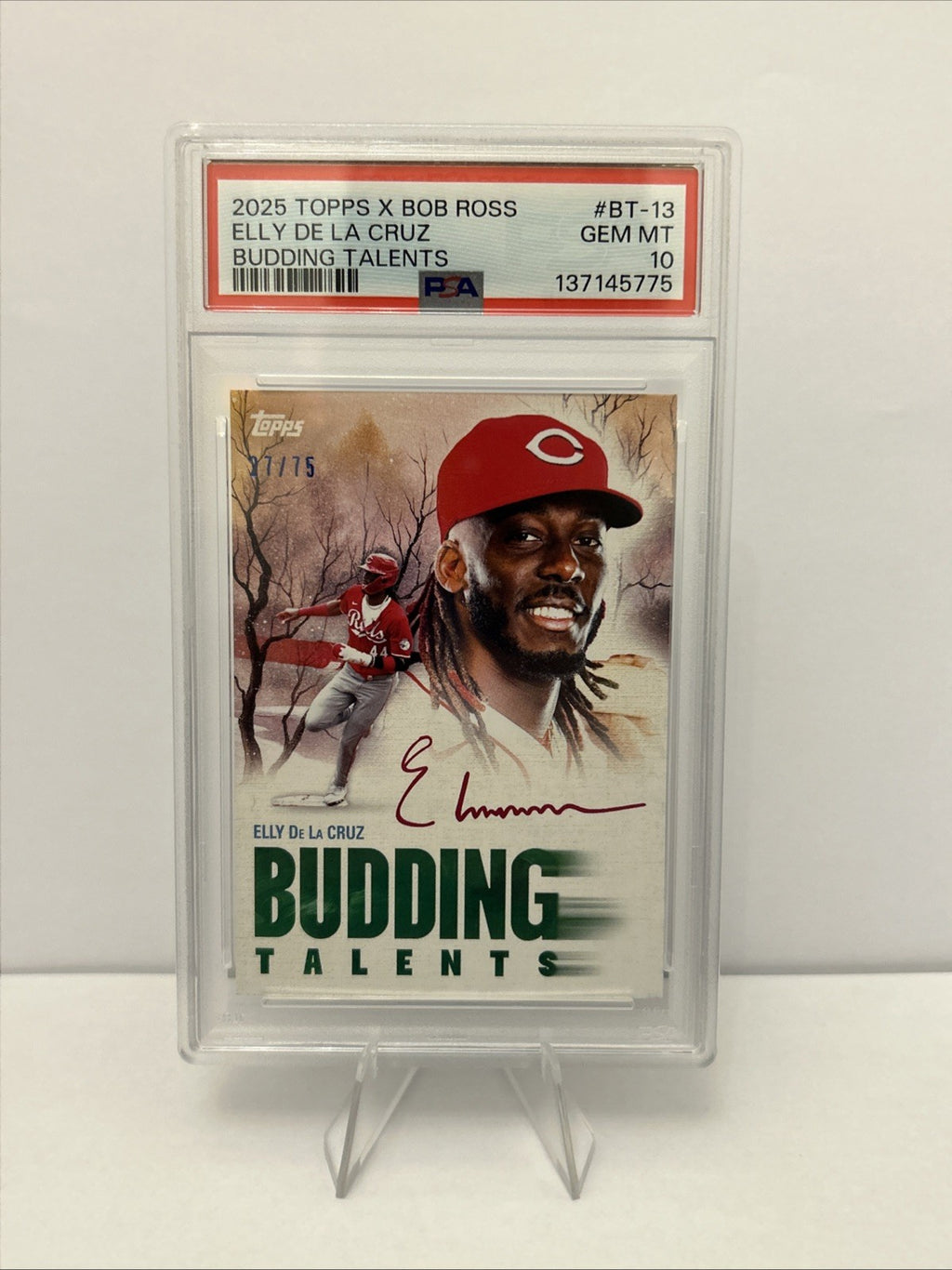 2025 TOPPS X BOB ROSS THE JOY OF BB BUDDING TALENTS ELLY DE LA CRUZ /75 PSA 10