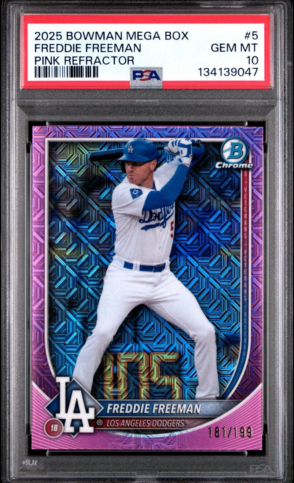 2025 Bowman Mega Box Pink Refractor Freddie Freeman #5 / 199 POP 1! PSA 10