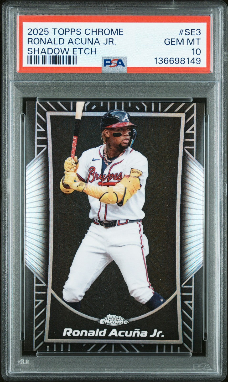 2025 Topps Chrome - Shadow Etch Ronald Acuña Jr. #SE-3 PSA 10 LOW POP!
