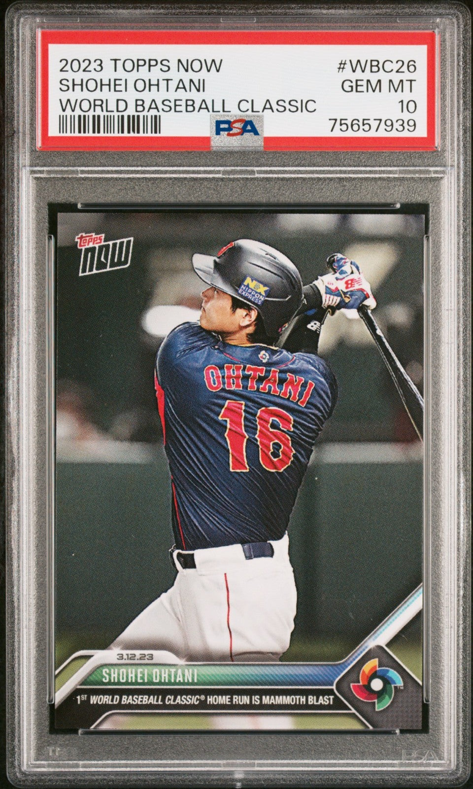 2023 Topps Now World Baseball Classic Shohei Ohtani #WBC26 PSA 10