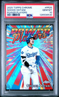 2025 Topps Chrome Shohei Ohtani Power Players #PP25 PSA 10