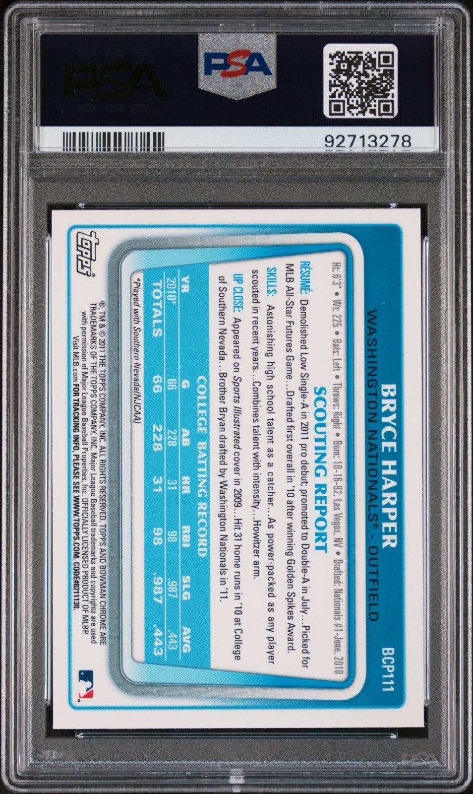 2011 Bowman Chrome - Prospects Bryce Harper #BCP111 (RC) PSA 10